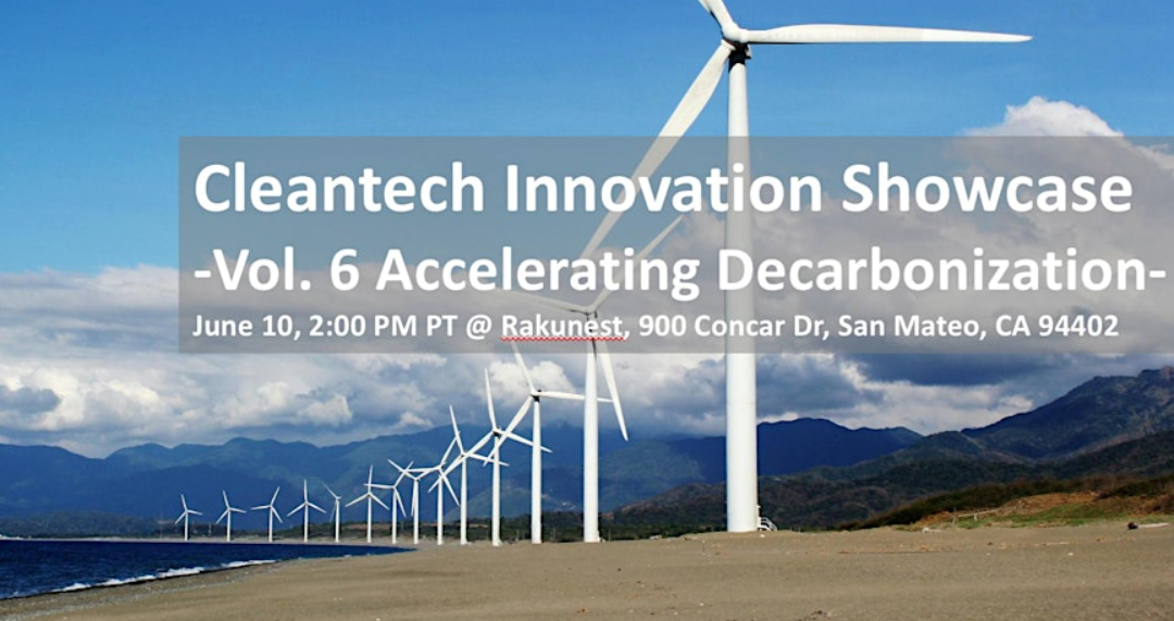 Cleantech Innovation Showcase – Vol.6 Accelerating Decarbonization